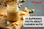 10 Interesting Facts About Cashews and Cashew Nutspread