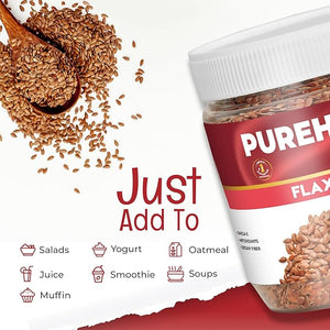 Pureheart Premium Raw Flax Seeds for Eating  - Alsi Seeds for Hair Growth, Heart Health & Digestion, Rich in Omega 3 Fatty Acids, Magnesium, Iron, Dietary Fibre, Protein